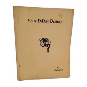 Your D-Day Destiny Michael X 1958 new age book